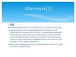 Presentations 'Imunitāte un vitamīni A, C, E', 3.