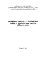 Summaries, Notes 'Sociālā zinību standarta 1.- 3. klasei un jaunā Sociālās un pilsoniskās jomas st', 1.