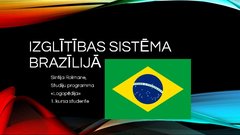 Presentations 'Izglītības sistēma Brazīlijā', 1.