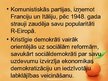 Presentations 'Rietumeiropas un Austrumeiropas valstu attīstība. Šķeltā Eiropa (1949.-1991.)', 4.