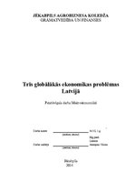 Research Papers 'Trīs globālākās ekonomikas problēmas Latvijā', 1.