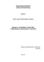 Research Papers 'Eiropas Savienības attiecību stratēģija ar Balkānu valstīm', 1.