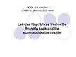 Research Papers 'Latvijas Republikas Nacionālo bruņoto spēku dalība starptautiskajās misijās', 38.