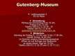 Presentations 'Johann Gutenberg', 12.
