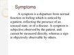 Presentations 'Flu Symptoms', 2.