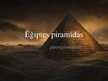 Presentations 'Ēģiptes piramīdas - prezentācija un lasāmais materiāls', 1.