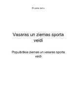 Summaries, Notes 'Vasaras un ziemas sporta veidi', 1.