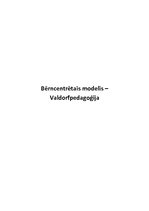 Research Papers 'Bērncentrētais modelis. Valdorfpedagoģija', 1.