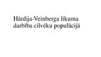 Presentations 'Hārdija-Veinberga likuma darbība cilvēku populācijā', 1.