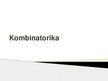 Presentations 'Kombinatorika', 1.