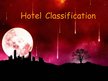 Presentations 'Hotel Classification', 1.