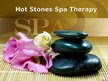 Presentations 'Hot Stones Spa Therapy', 1.