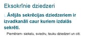 Presentations 'Kā notiek organisma darbības regulācija', 8.
