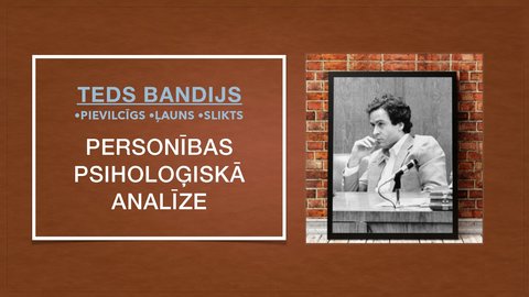 Presentations 'Personības psiholoģiskā analīze Teds Bandijs', 1.