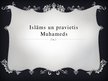 Presentations 'Islāms un pravietis Muhameds', 1.