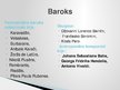 Presentations 'Baroks', 7.