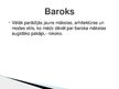Presentations 'Baroks', 11.