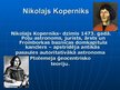 Presentations 'Renesanses pārstāvji zinātnes jomā - Galileo Galilejs un Nikolajs Koperniks', 5.