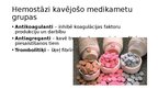 Presentations 'Hemostāzes traucējumi intensīvajā terapijā un anestezioloģijā. Koagulācijas sist', 11.