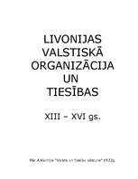 Summaries, Notes 'Livonijas valstiskā organizācija un tiesības XIII-XVI gadsimtā', 1.