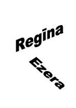 Summaries, Notes 'Regīna Ezera', 1.
