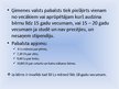 Presentations 'Vīriešu iespējas savienot darba un ģimenes dzīvi mūsdienu Latvijā', 15.