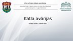 Presentations 'Katla avārijas', 1.