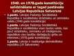 Presentations 'Latvijas PSR 1940.gada konstitūcijas salīdzinājums ar Latvijas PSR 1978.gada kon', 5.
