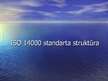 Presentations 'ISO 14000 standarta struktūra - prezentācija ', 1.