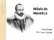 Presentations 'Mišels de Montēņs', 1.
