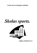 Research Papers 'Skolas sports', 30.