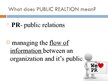 Presentations 'Public Relations Campaign: Description and Efficiency', 2.