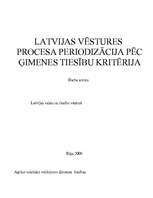 Research Papers 'Latvijas vēstures procesa periodizācija pēc ģimenes tiesību kritērija', 1.