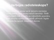 Presentations 'Kosmiskais radiostarojums un radioteleskopi', 7.