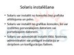 Presentations 'Operētājsistēma "Solaris"', 5.