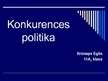 Research Papers 'Konkurences politika', 13.