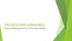 Presentations 'Latvijas zīmols - AS "Dzintars"', 7.