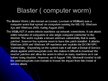 Presentations 'MSBlast Worm', 5.