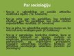 Presentations 'Kas ir socioloģija', 3.