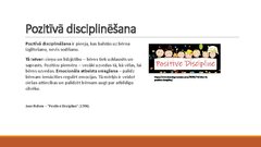 Presentations 'Pozitīvā disciplinēšana', 2.