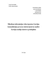 Research Papers 'Mūsdienu informācijas vides izpratne: Latvijas komunikācijas procesu raksturojum', 1.
