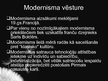 Presentations 'Modernisms mākslā', 3.