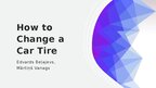 Presentations 'How to change a car tire?', 1.