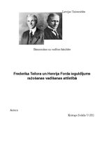 Essays 'Frederika Teilora un Henrija Forda ieguldījums ražošanas vadīšanas attīstībā', 1.