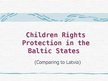 Research Papers 'Children Rights Protection in Latvia', 23.