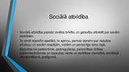 Presentations 'Sociālās pozīcijas, statusi un lomas', 3.