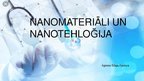 Presentations 'Nanomateriāli un nanotehnoloğijas', 1.