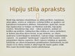 Presentations 'Hipiju stils', 4.