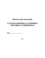 Research Papers 'Latvijas eksporta un importa dinamika un problēmas', 1.