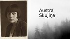 Presentations 'Austra Skujiņa', 3.